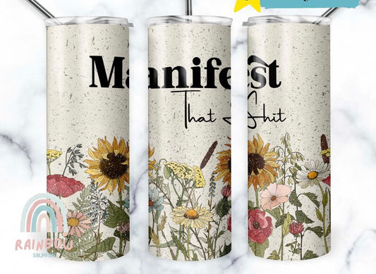 Manifest that 20oz tumbler